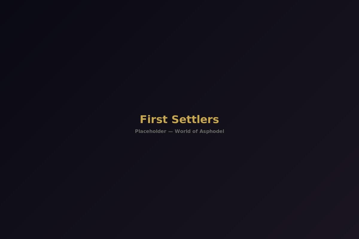 The First Settlers Arrive